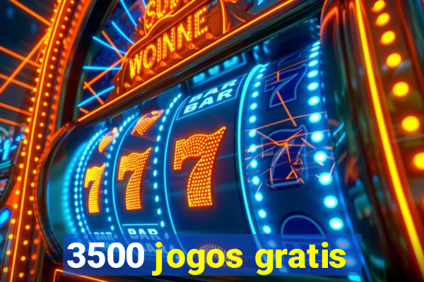 3500 jogos gratis